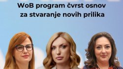 WoB program čvrst osnov za stvaranje novih prilika